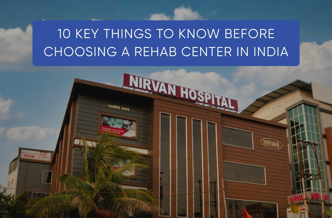 Rehab Center in India