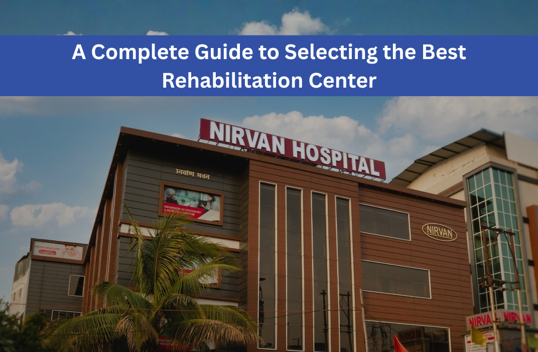 Best Rehabilitation Center