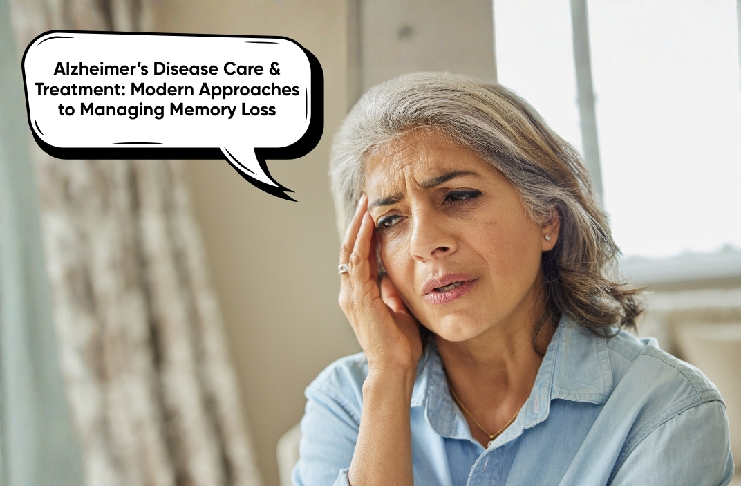 Alzheimer’s Disease Care & Treatment