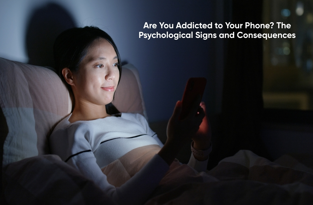 Addicted to Your Phone