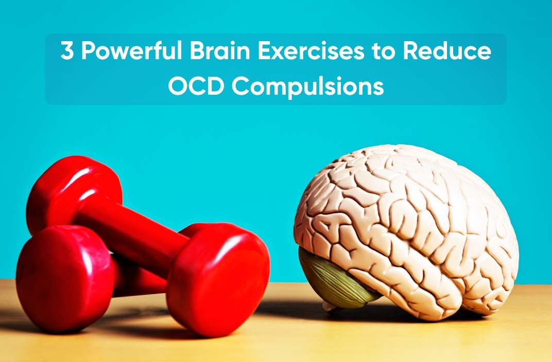 Brain Exercises to Reduce OCD Compulsions
