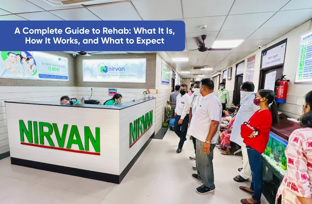 A Complete Guide to Rehab