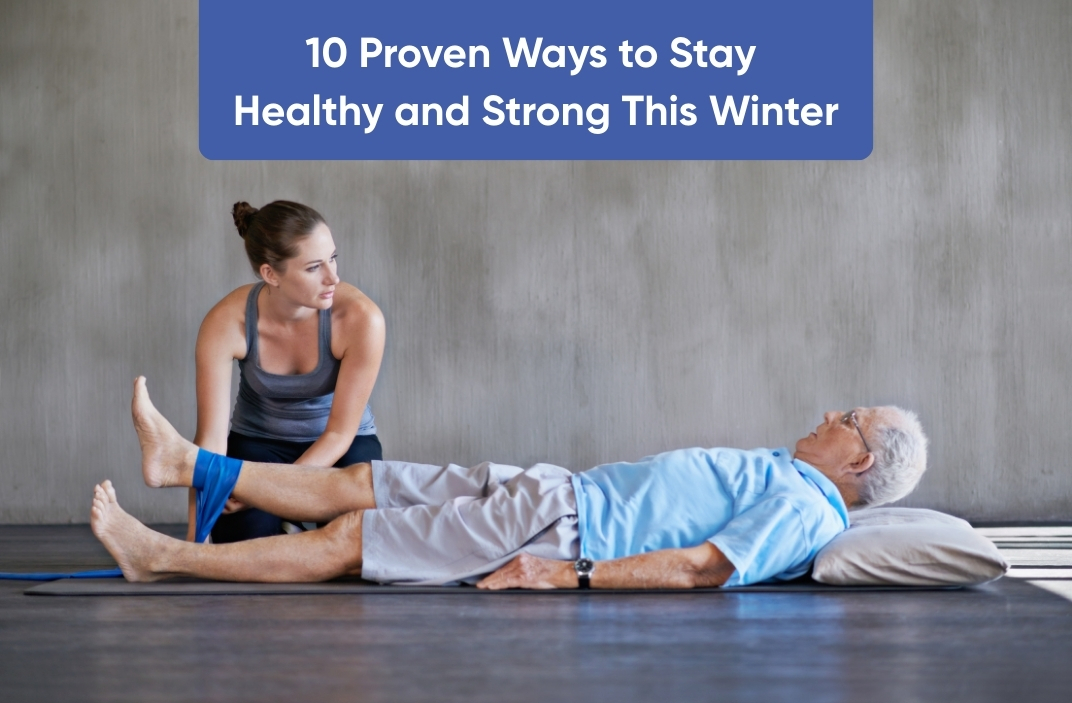 Stay Healthy and Strong This Winter